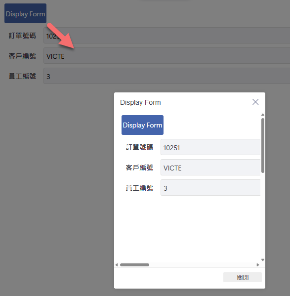 Display Form 執行結果:跳出顯示視窗並可關閉